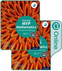 MYP Mathematics 4&5 Extended Print and Enhanced Online Book Pack - Harrison, Rose; Huizink, Clara; Sproat-Clements, Aidan; Torres-Skoumal, Marlene