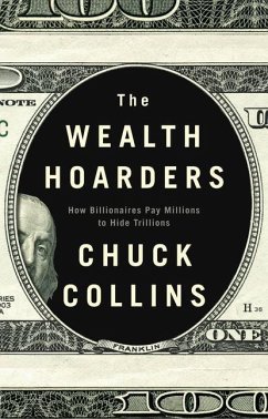 The Wealth Hoarders - Collins, Chuck