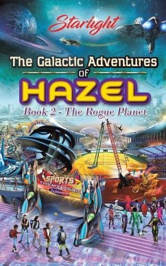 The Galactic Adventures of Hazel - Starlight