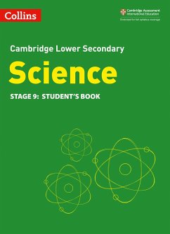 Collins Cambridge Lower Secondary Science - Lower Secondary Science Student's Book: Stage 9 - Levesley, Mark; Gill, Aidan; Young, Gemma; Tarpey, Sheila; Rickwood, Beverly; Saunders, Nigel