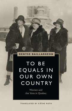 To Be Equals in Our Own Country - Baillargeon, Denyse