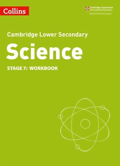 Lower Secondary Science Workbook: Stage 7 - Gill, Aidan; Foxford, Heidi; Warren, Dorothy
