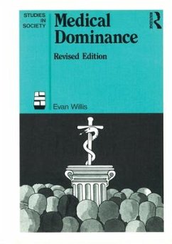 Medical Dominance - Willis, Evan