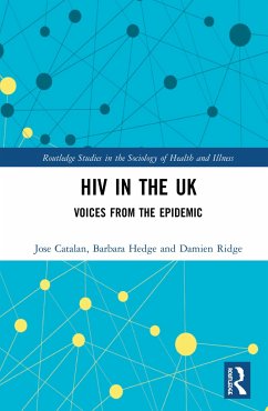 HIV in the UK - Catalan, Jose; Hedge, Barbara; Ridge, Damien