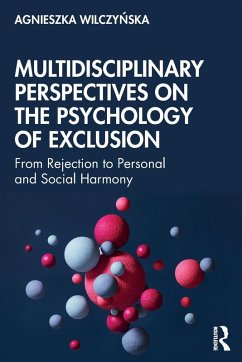 Multidisciplinary Perspectives on the Psychology of Exclusion - Wilczy&