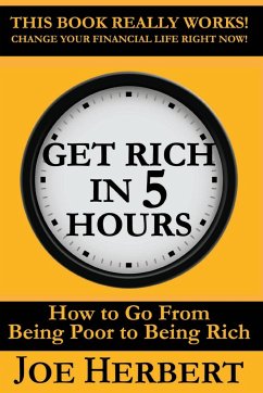 Get Rich in 5 Hours - Herbert, Joseph