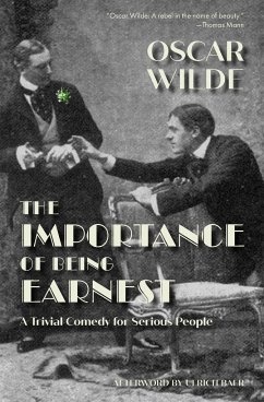 The Importance of Being Earnest (Warbler Classics) - Wilde, Oscar