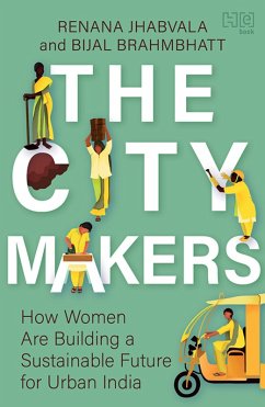 Jhabvala, R: City-Makers (eBook, ePUB) - Bijal Brahmbhatt; Renana Jhabvala