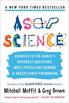 AsapSCIENCE (eBook, ePUB) - Brown, Greg; Moffit, Mitchell