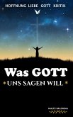 Was Gott uns Sagen will (eBook, ePUB)