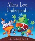 Aliens Love Underpants! (eBook, ePUB)