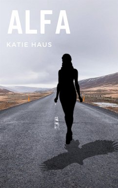 Alfa (eBook, ePUB) - Haus, Katie