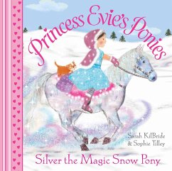 Cover Princess Evie's Ponies: Silver the Magic Snow Pony (eBook, ePUB)