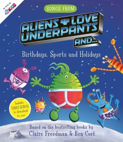 Songs From Aliens Love Underpants (eBook, ePUB) - Freedman, Claire
