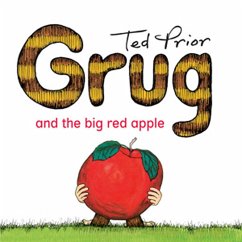 Cover Grug and the Big Red Apple (eBook, ePUB)
