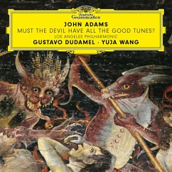 Must The Devil Have All The Good Tunes? - Wang,Yuja/Los Angeles Philharmonic/Dudamel,Gustavo
