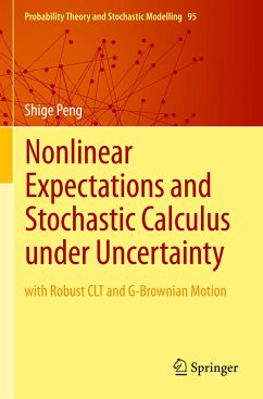 Nonlinear Expectations and Stochastic Calculus under Uncertainty - Peng, Shige