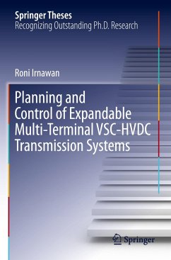 Planning and Control of Expandable Multi-Terminal VSC-HVDC Transmission Systems - Irnawan, Roni