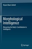 Morphological Intelligence