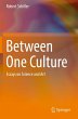 Between One Culture - Bild 1