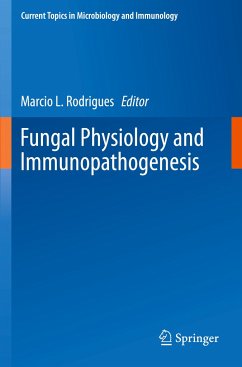 Fungal Physiology and Immunopathogenesis