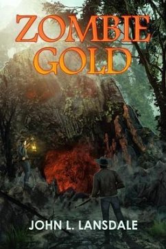 Zombie Gold (eBook, ePUB) - Lansdale, John L.