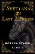 Svetlana the Last Princess (Named... - Bild 1