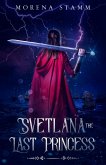 Svetlana the Last Princess (Named Again, #2) (eBook, ePUB)