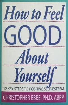 Cover How To Feel Good About Yourself (eBook, ePUB)