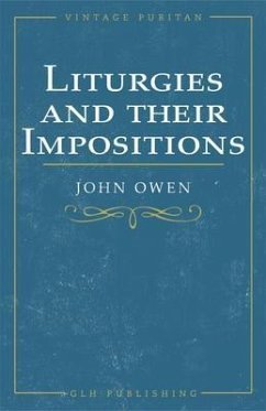 Liturgies and their Imposition (eBook, ePUB) - Owen, John