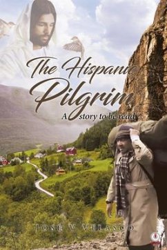 The Hispanic Pilgrim (eBook, ePUB) - Velasco, José