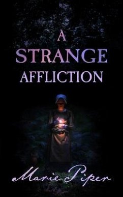 A Strange Affliction (eBook, ePUB) - Piper, Marie