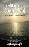 Healthy Mind, Body, & Soul (eBook, ePUB)