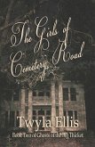 The Girls of Cemetery Road (Ghosts of the Big Thicket, #2) (eBook, ePUB) The Girls of Cemetery Road (Ghosts of the Big Thicket, #2) (eBook, ePUB)