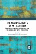 The Medieval Roots of Antisemitism - Bild 1