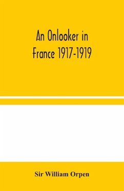 An Onlooker in France 1917-1919 - William Orpen