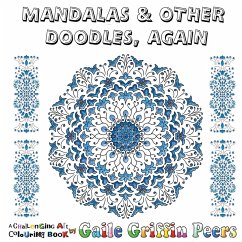 Mandalas and Other Doodles, Again - Griffin Peers, Gaile