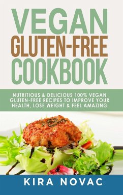 Vegan Gluten Free Cookbook - Novac, Kira