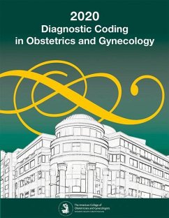 Diagnostic Coding in Obstetrics and Gynecology 2020 - American College of Obstetricians and Gy