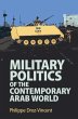 Military Politics of the Contemporary... - Bild 1