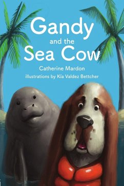 Gandy and the Sea Cow - Mardon, Catherine