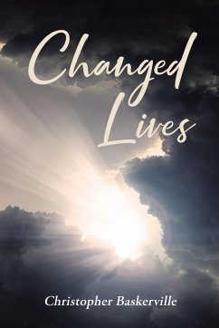 Changed Lives - Baskerville, Christopher