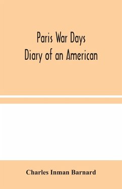 Paris War Days - Inman Barnard, Charles