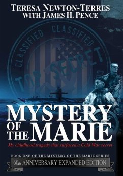 Mystery of the Marie - Newton-Terres, Teresa; Pence, James H