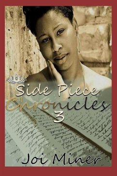 Side Piece Chronicles 3: Delilah's Revenge - Miner, Joi