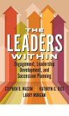 The Leaders Within: Engagement, Leadership Development, and Succession Planning