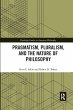 Pragmatism, Pluralism, and the Nature... - Bild 1