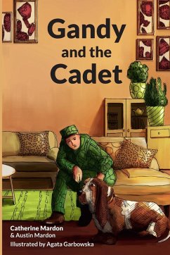 Gandy and the Cadet - Mardon, Catherine; Mardon, Austin