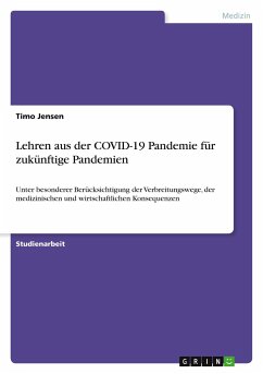 Lehren aus der COVID-19 Pandemie für zukünftige Pandemien