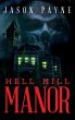 Hell Hill Manor - Bild 1